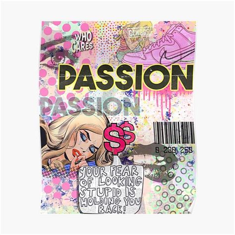 P A S S I O N Poster For Sale By Creativejawns Redbubble