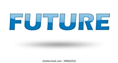 Word Future Blue Letters Shadow Illustration Stock Illustration