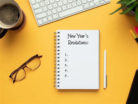 It Is Never Too Late To Make Realistic New Years Resolutions A How To