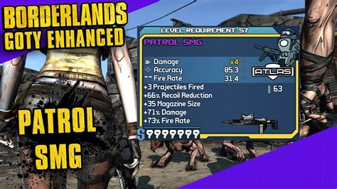 Borderlands Goty Patrol Smg Modded Smg Modded Weapon Guide Youtube