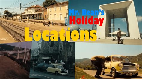 Mr Beans Holiday Filming Locations Mr Beans Holiday