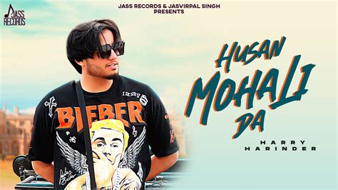 Husan Mohali Da Official Audio Harry Harinder New Punjabi Songs