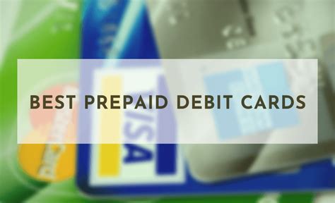 They may sometimes be called prepaid credit cards or prepaid best for. 9 Best Prepaid Debit Cards for 2020
