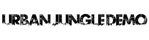 Urban jungle demo by copyright (c) 2011 by kevin christopher. Urban Jungle DEMO Font - FFonts.net