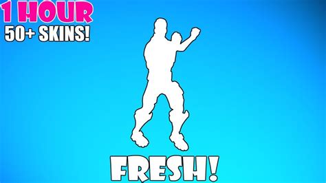 Fortnite Fresh Dance 1 Hour Youtube