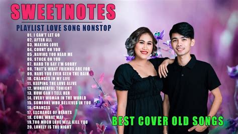 SWEET NOTES Nonstop Cover Song SWEET NOTES Best Songs Full Album 2023