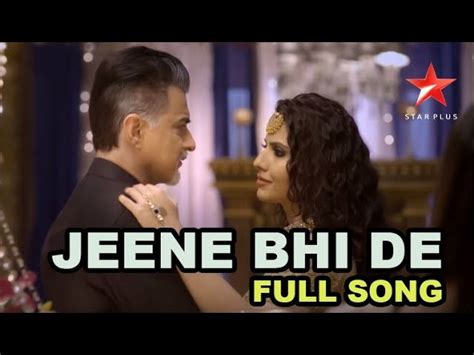 Jeene Bhi De Dil Sambhal Jaa Zara Arijit Singh World Song Lyrics