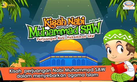 Cerita kisah nabi muhammad saw. Kisah Nabi Muhammad SAW 4 - Android Apps on Google Play