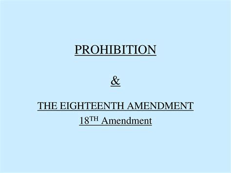 The Eighteenth Amendment 18th Amendment Ppt Download