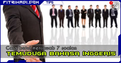 Selalunya penemuduga akan mulakan soalan yang mudah pada permulaan awal. Tips Soalan Dan Jawapan Temuduga Pengawas Sekolah Menengah ...
