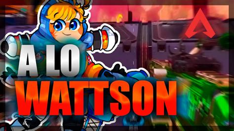 More importantly, when do we expect her to be released? Full rush con la WatTson | Apex Legends - YouTube