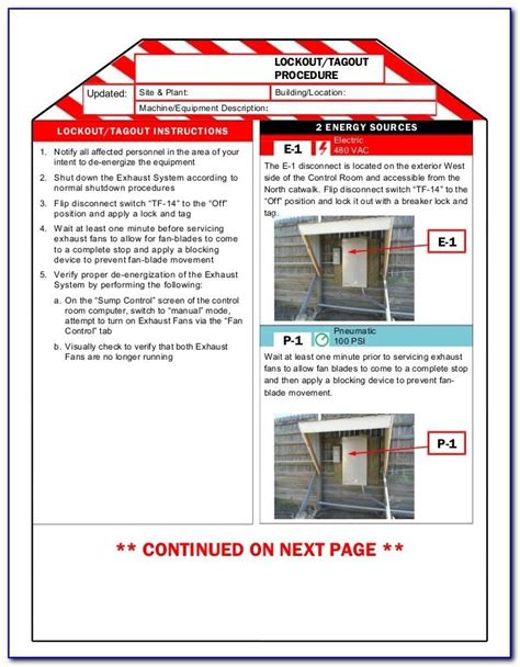 Use the same type of lockout tagout devices. Equipment Specific Lockout Tagout Procedure Template