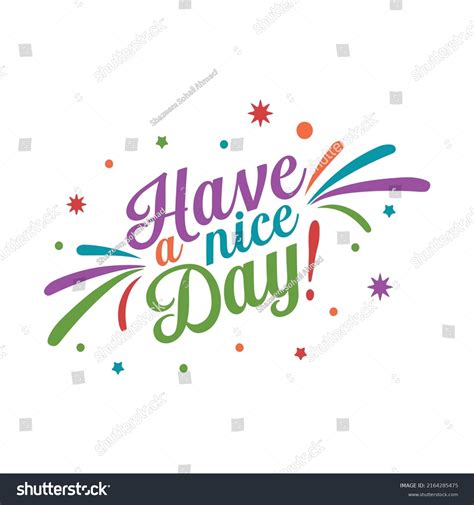 Have Nice Day Hand Written Lettering Stock Vector Royalty Free