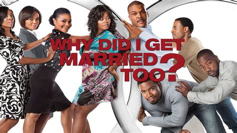 Watch Why Did I Get Married Prime Video