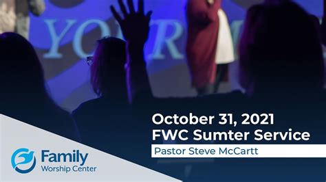 Fwc Sumter Worship Service October Youtube