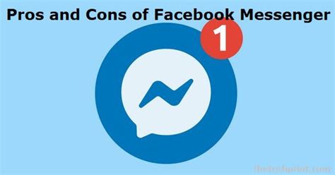 Pros And Cons Of Facebook Messenger App