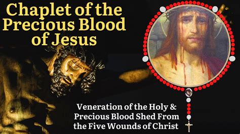 Chaplet Of The Precious Blood Of Jesus Youtube