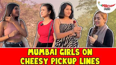 mumbai girls react to cheesy pickup lines fools ke phool ep 1 mirchi plus voxpop youtube