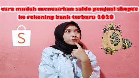 Cara mencairkan pulsa jadi uang ke rekeningpernahkah kalian kepikiran untuk mengubah pulsa menjadi uang dan masuk ke rekening bank ? Cara mudah mencairkan saldo penjual shopee ke rekening ...