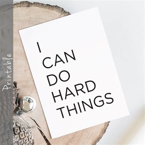 I Can Do Hard Things Inspirational Quote Printable Etsy