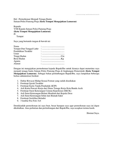 Kepala sekolah sltp dengan ini mengajukan permohonan lamaran pekerjaan untuk menjadi tenaga pengajar honorer di sekolah yang bapak/ibu pimpin. Contoh Surat Lamaran Honorer Satpol Pp - Kumpulan Contoh ...