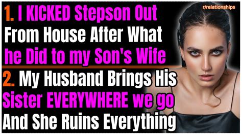 I Kicked My Stepson Out After What He Did To My Sons Wife My Husband Brings Sister Everywhere