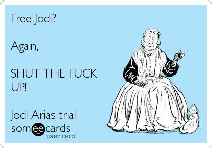 Jodi Arias Trial Jodi Arias Trial Jodi Arias Humor