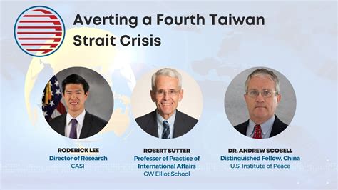 Waca 2022 National Conference Averting A Fourth Taiwan Strait Crisis Youtube