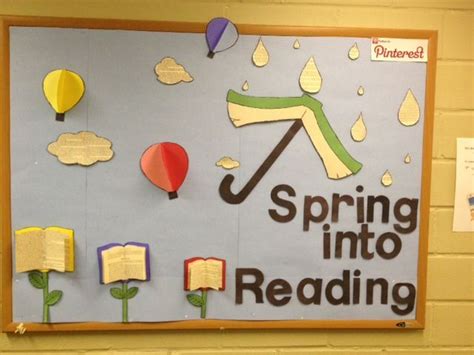 Spring Into Reading Spring Bulletin Board Reading Bulletin Boards
