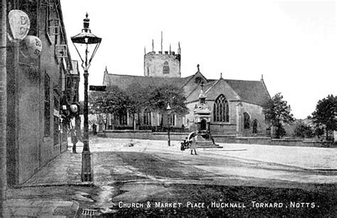 Nottinghamshire History History Of Hucknall Torkard 1909