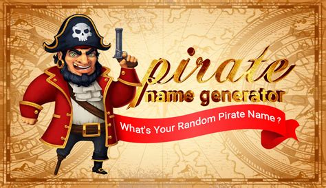 Pirate Name Generator Find Your 100 Perfect Pirate Name