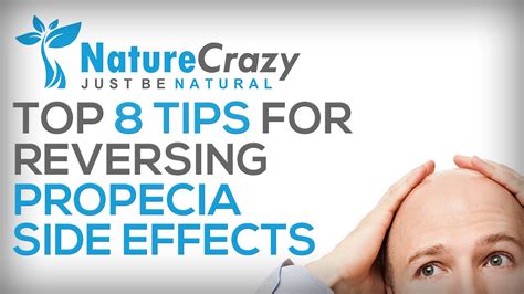 Find out more about finasteride side effects and the chances of experiencing them. Nature Crazy's Top 8 Tips For Reversing Propecia Side ...