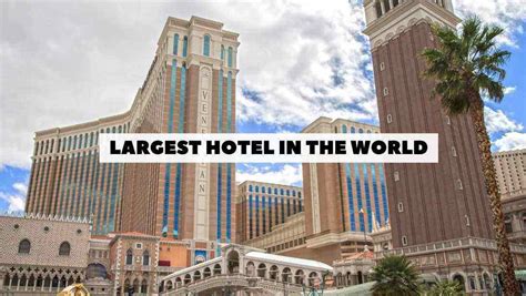 Largest Hotel In The World Biggest Construction