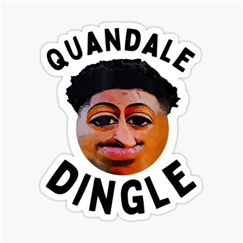 Quandale Dingle Goofy Ahh Meme Im Pushin Dingle Quote Sticker For