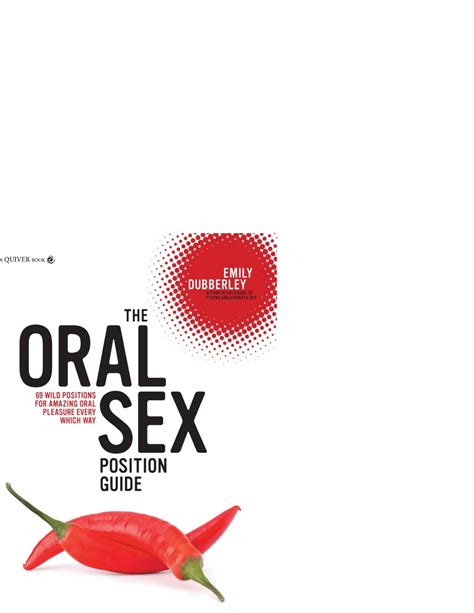 The Oral Sex Position Guide By Wild Positions For Amazing Oral Pleasure Every Which Way