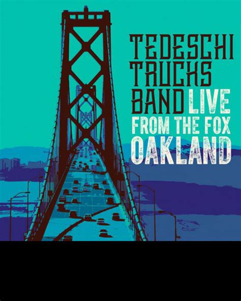 Tedeschi Trucks Band Live From The Fox Oakland