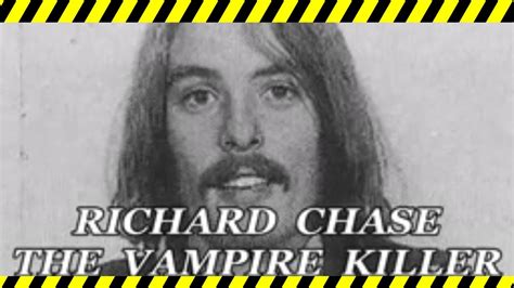 3 Minute Murder Stories Richard Chase The Vampire Killer Serial Killer Youtube