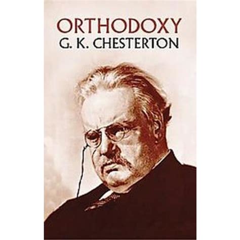 orthodoxy by g k chesterton mardel 9780802456571