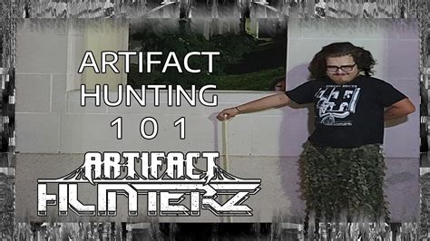 Artifact Hunting 101 Episode 0 YouTube