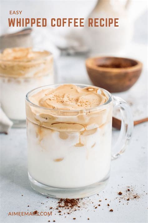 Whipped Coffee Recipe Dalgona Coffee Aimee Mars Recipe In 2020