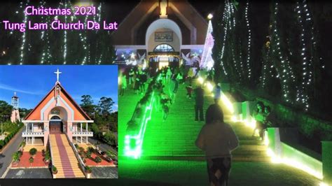 Colorful Christmas 2021 At Tung Lam Dalat Central Highlands Vietnam