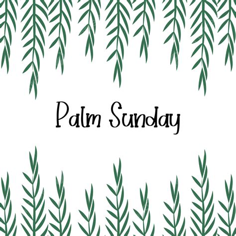 Palm Sunday Vector Art Png Editable Palm Sunday Card With Leaves On