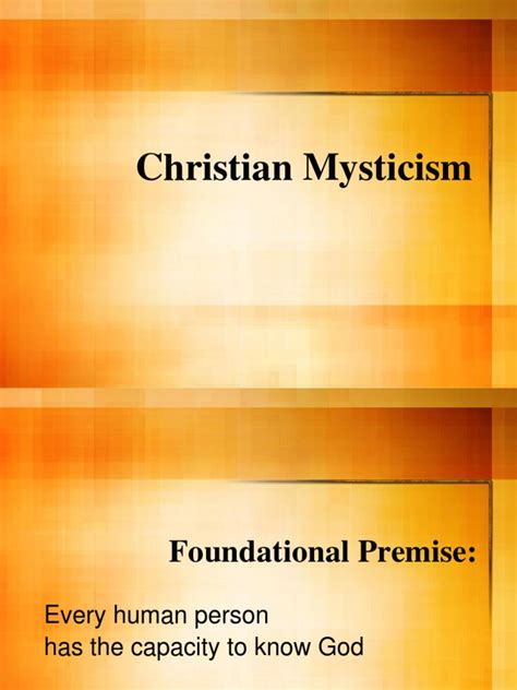 Christian Mysticism Christian Mysticism Mysticism