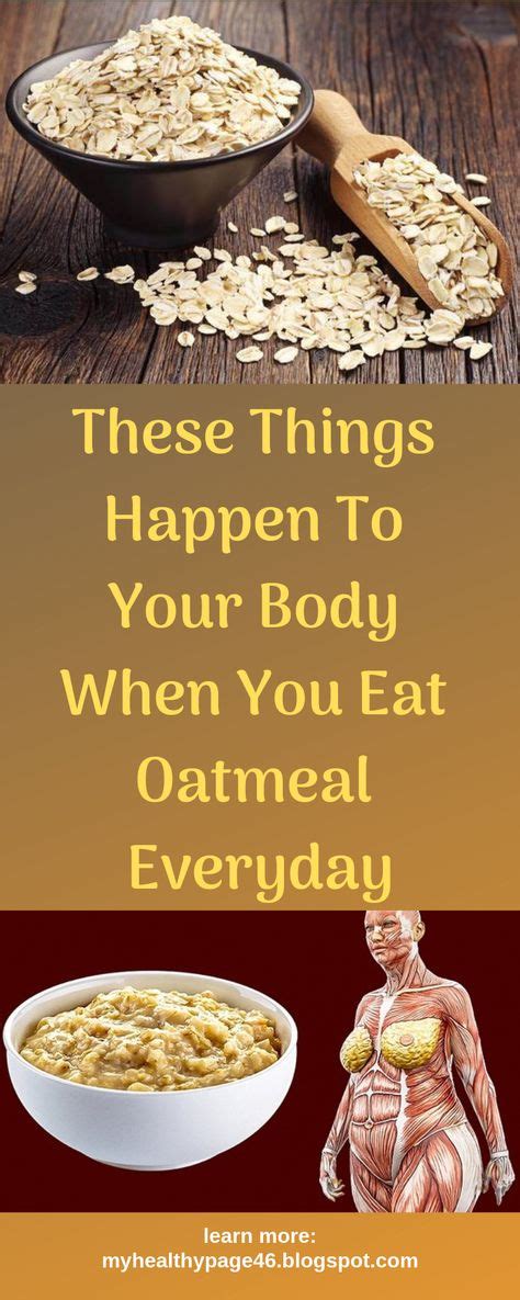 These Things Happen To Your Body When You Eat Oatmeal Everyday Oatmeal Benefits Health
