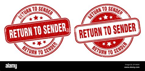 Return To Sender Stamp Return To Sender Sign Round Grunge Label Stock