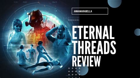 Game Review Eternal Threads Youtube