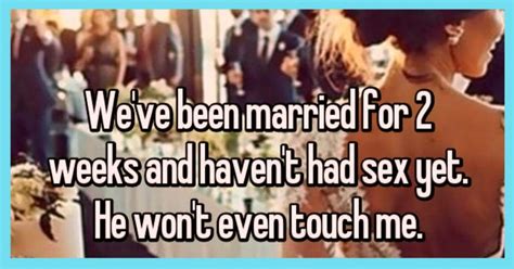 19 Married Couples Confess We Havent Consummated Our Marriage Yet