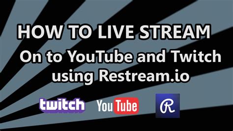 Intro to live streaming on youtube 1. How to Live Stream on Both Twitch and YouTube using ...