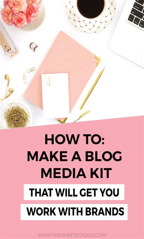 how to create a blog media kit that brands will love media kit media kit template creating a