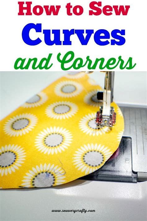Learn To Sew How To Sew Curves And Corners Sewing Projects For